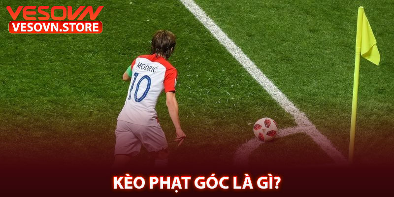 Kèo Phạt Góc Là Gì?